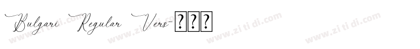 Bulgari Regular Vers字体转换